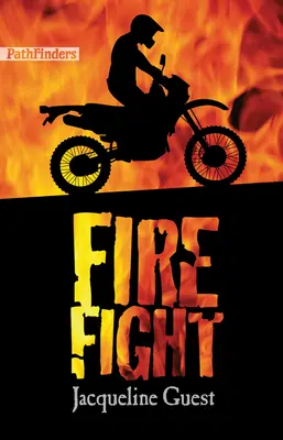 Fire Fight book cover by Jacqueline Guest